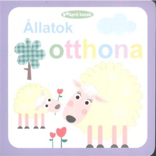 Apró kezek - Állatok otthona