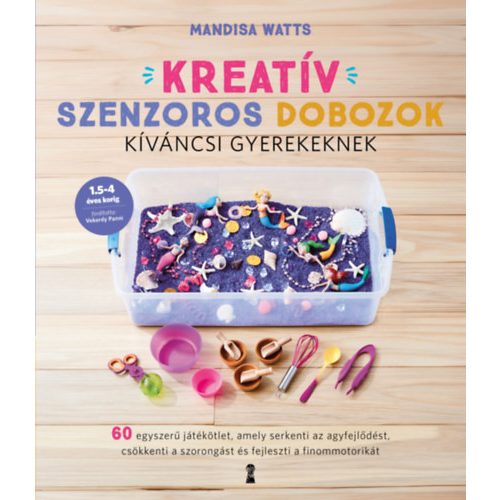 Kreatív szenzoros dobozok