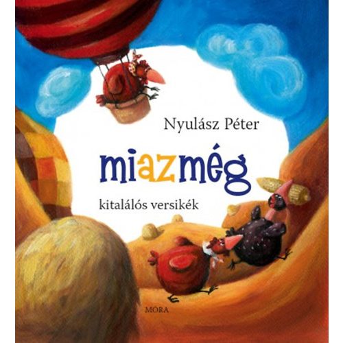 Miazmég - Kitalálós versikék