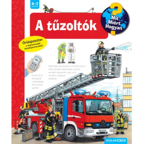 A tűzoltók - Mit? Miért? Hogyan? 15.