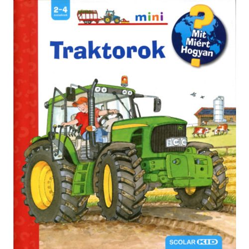 Traktorok - Mit? Miért? Hogyan? Mini 33.