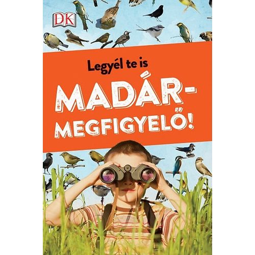 Legyél te is madármegfigyelő