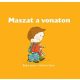 Maszat a vonaton