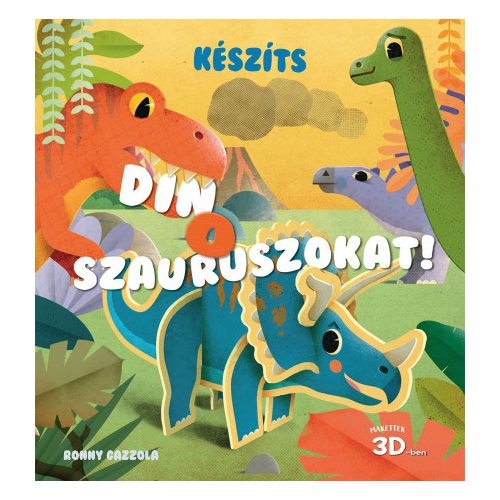 Készíts dinoszauruszokat! - Makettek 3D-ben