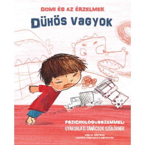 Domi és az érzelmek - Dühös vagyok