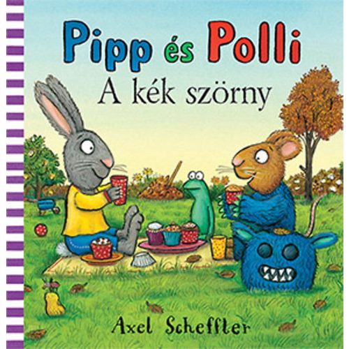 Pipp és Polli - A kék szörny - keménylapos