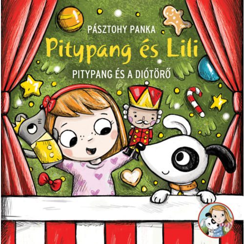 Pitypang és a Diótörő - Pitypang és Lili