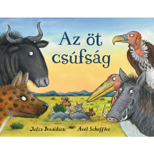 Julia Donaldson: Az öt csúfság